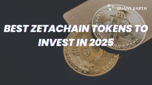 Best ZetaChain Tokens to Invest in 2025