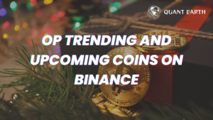 Op Trending and Upcoming Coins on Binance