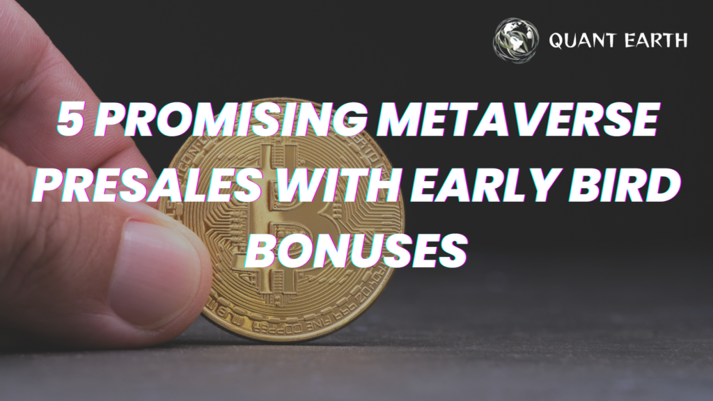5 Promising Metaverse Presales with Early Bird Bonuses