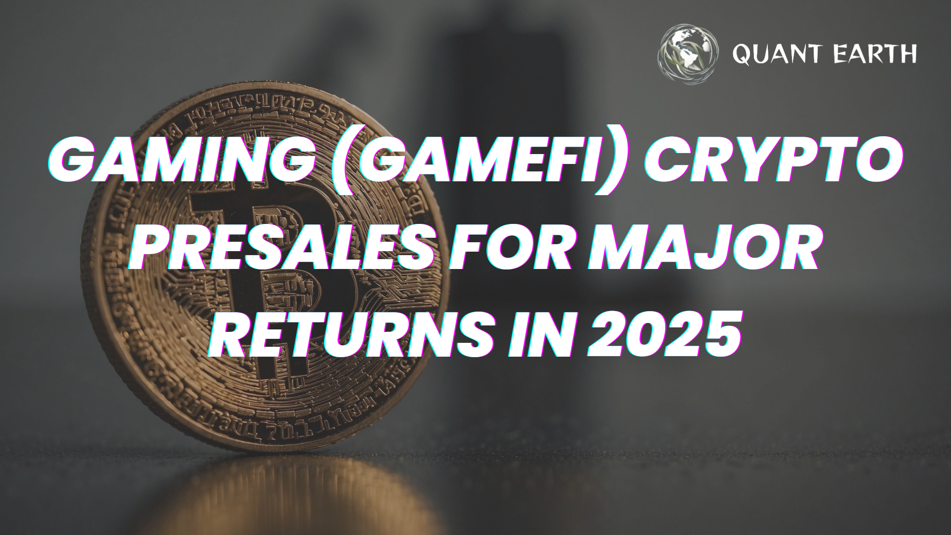 Gaming (GameFi) Crypto Presales for Major Returns in 2025