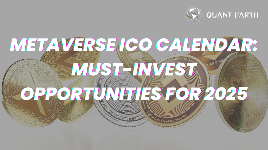 Metaverse ICO Calendar: Must-Invest Opportunities for 2025