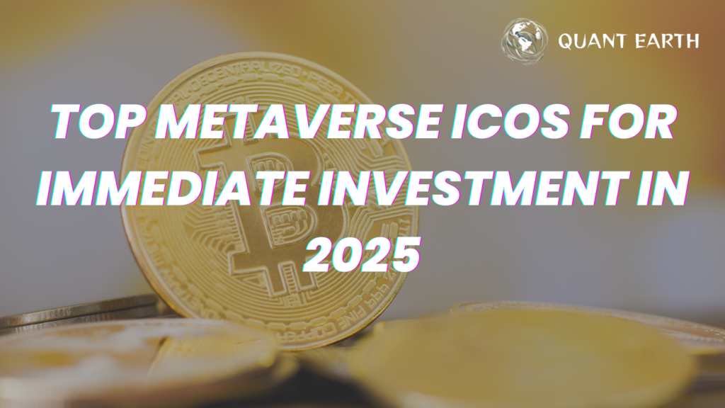 Top Metaverse ICOs for Immediate Investment in 2025