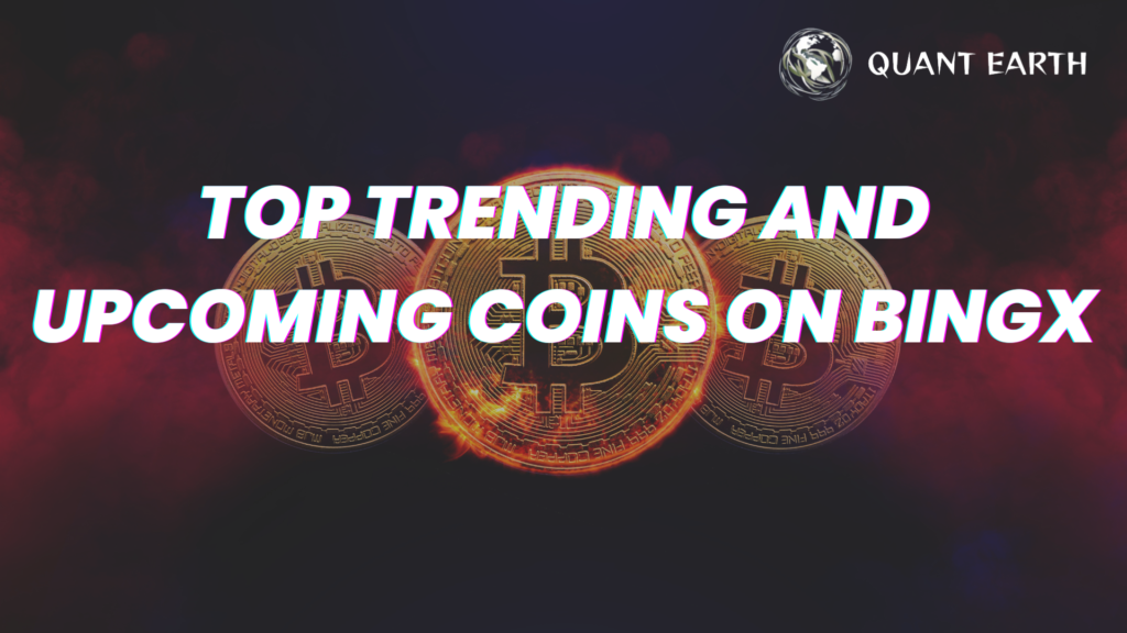 Top Trending and Upcoming Coins on BingX
