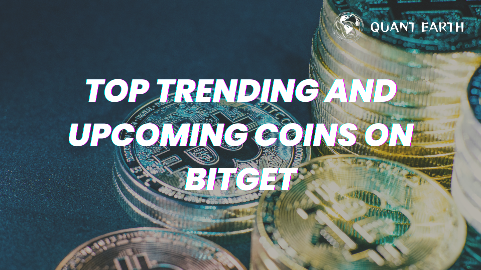 Top Trending and Upcoming Coins on Bitget