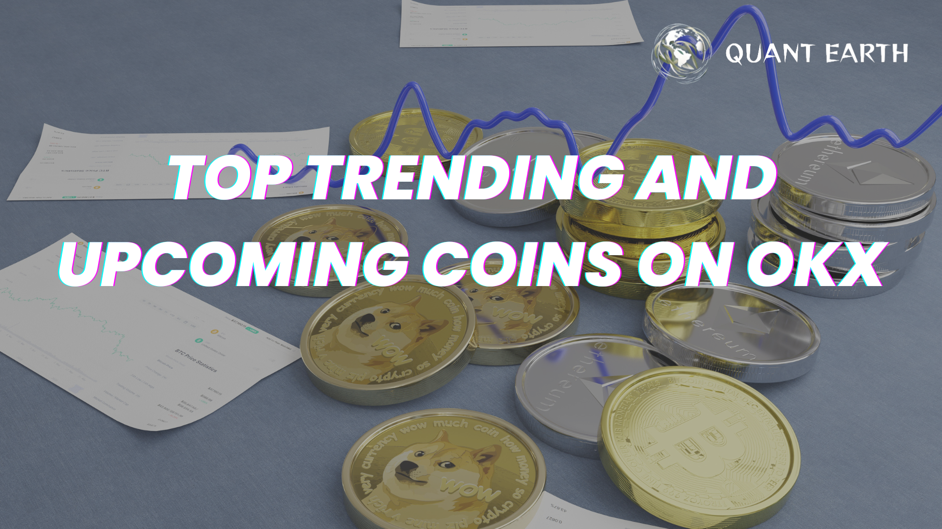 Top Trending and Upcoming Coins on OKX