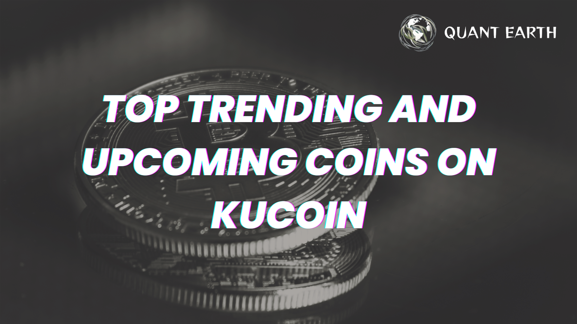 Top trending and upcoming coins on KuCoin