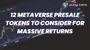12 Metaverse Presale Tokens to Consider for Massive Returns
