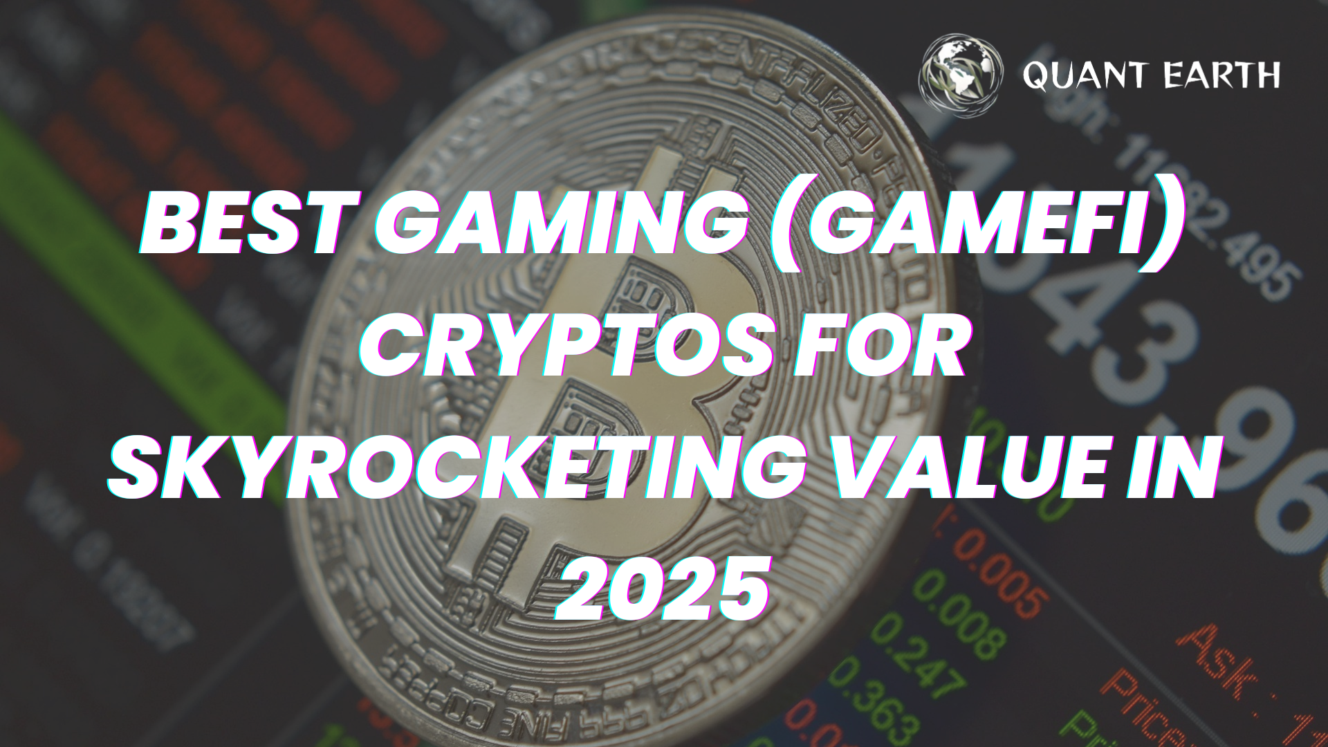 Best Gaming (GameFi) Cryptos for Skyrocketing Value in 2025