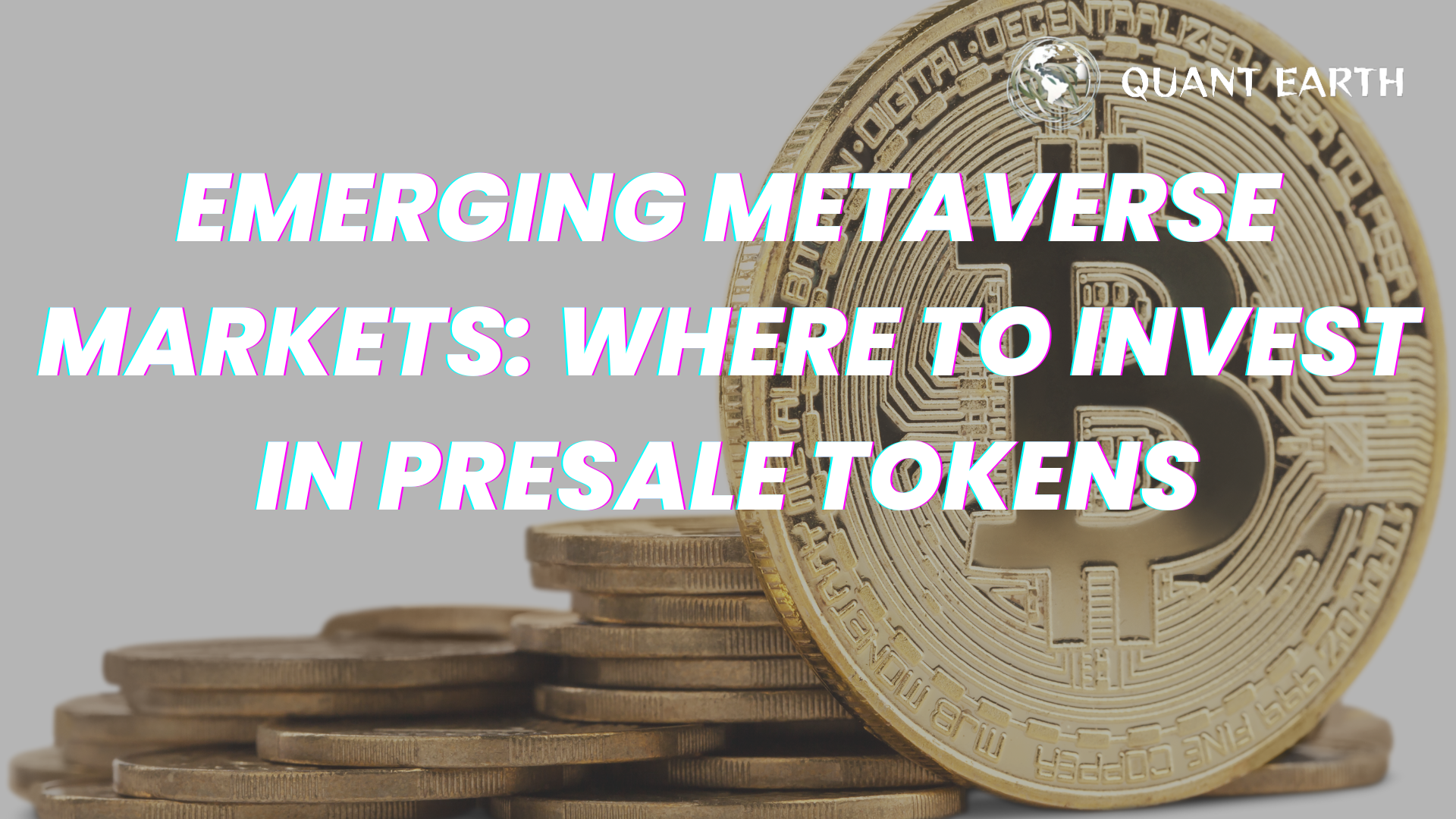 Emerging Metaverse Markets: Where to Invest in Presale Tokens