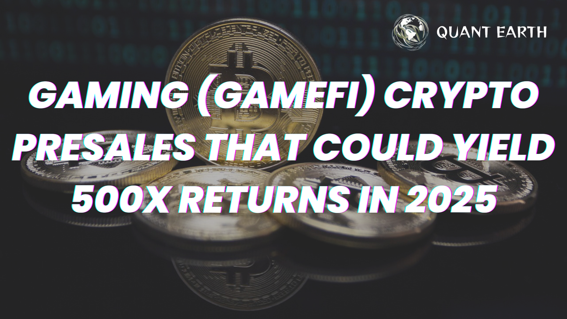 Gaming (GameFi) Crypto Presales That Could Yield 500x Returns in 2025
