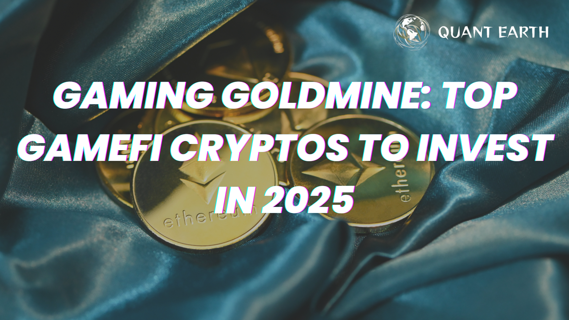 Gaming Goldmine: Top GameFi Cryptos to Invest in 2025