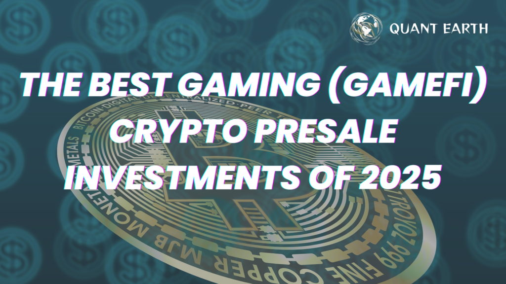 The Best Gaming (GameFi) Crypto Presale Investments of 2025