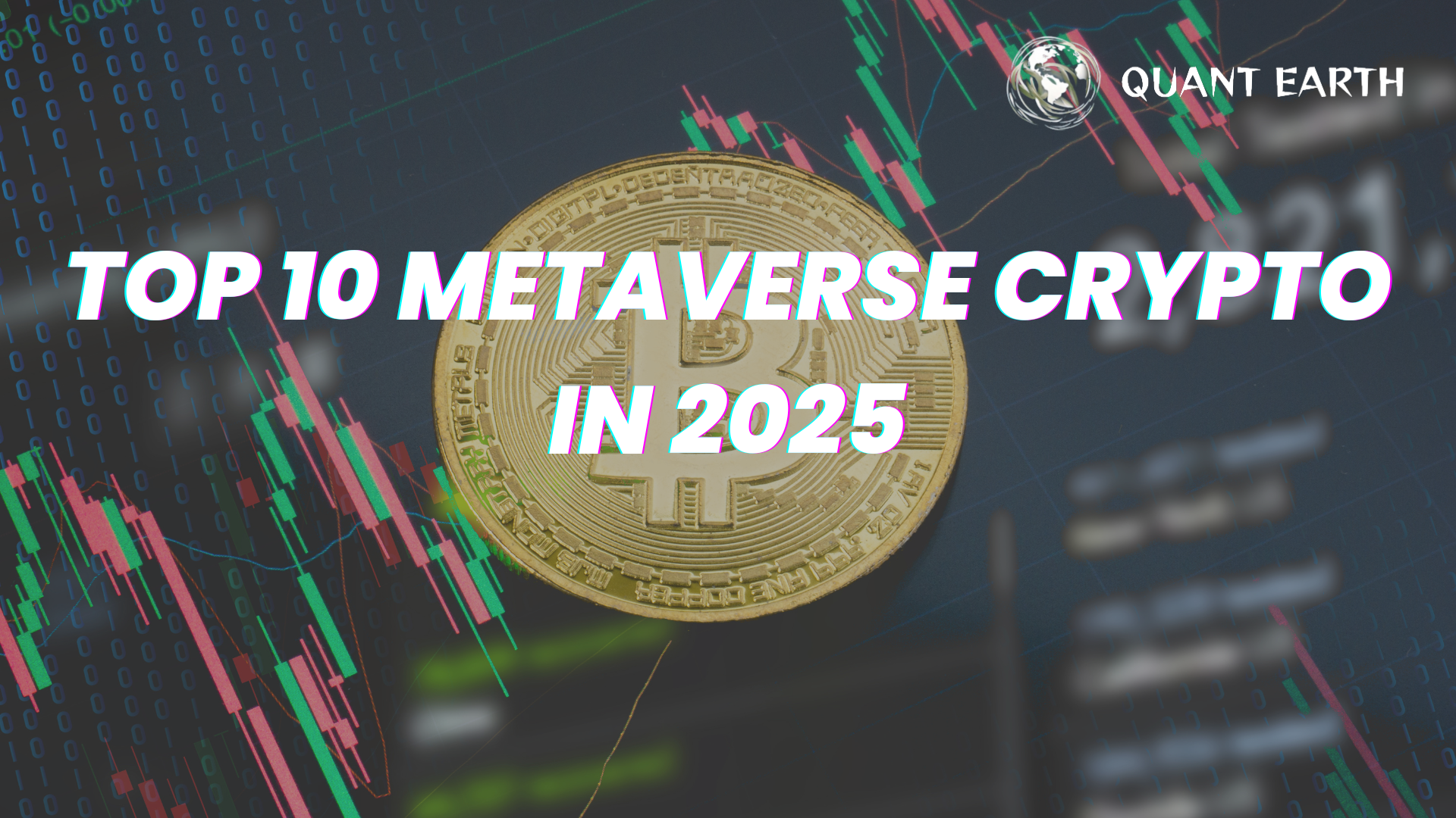 Top 10 Metaverse Crypto in 2025