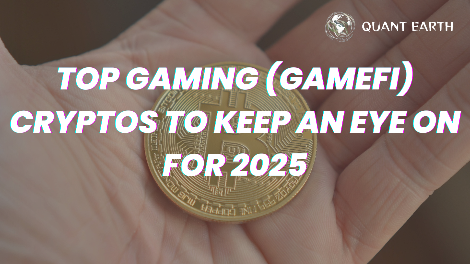 Top Gaming (GameFi) Cryptos to Keep an Eye on for 2025