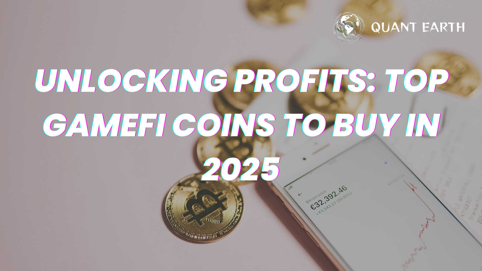 Unlocking Profits: Top GameFi Coins to Buy in 2025