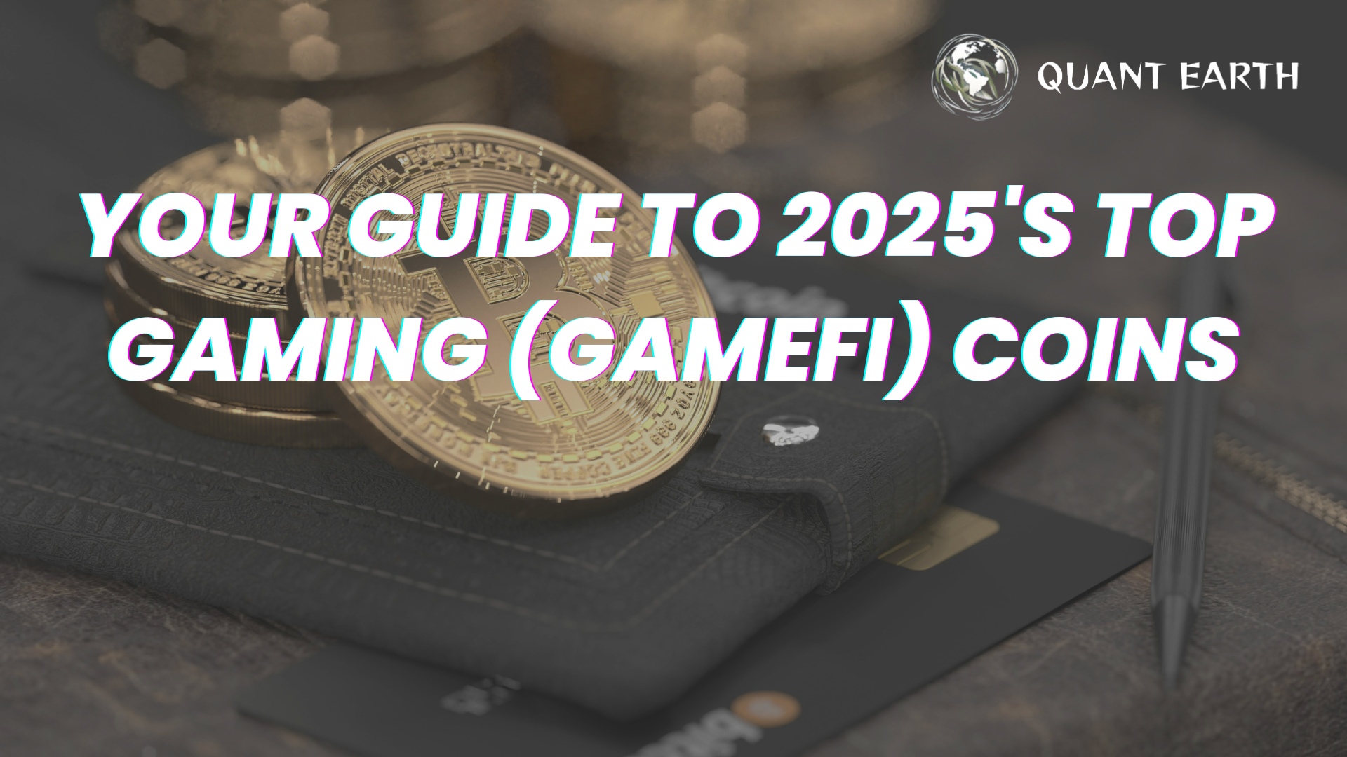 Your Guide to 2025's Top Gaming (GameFi) Coins